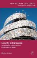 Security in Translation di Holger Stritzel edito da Palgrave Macmillan