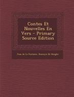 Contes Et Nouvelles En Vers di Jean de La Fontaine, Romeyn De Hooghe edito da Nabu Press