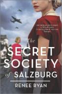 The Secret Society of Salzburg di Renee Ryan edito da HARLEQUIN SALES CORP