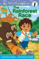 The Rainforest Race di Lara Bergen edito da Simon & Schuster