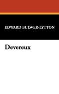 Devereux di Edward Bulwer Lytton Lytton edito da Wildside Press