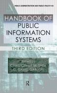 Handbook of Public Information Systems di Christopher M. Shea edito da Taylor & Francis Inc
