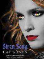 Siren Song di Cat Adams edito da Tantor Media Inc