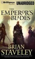 The Emperor's Blades di Brian Staveley edito da Brilliance Audio