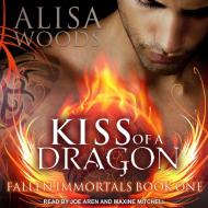 Kiss of a Dragon di Alisa Woods edito da Tantor Audio
