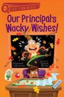 Our Principal's Wacky Wishes! di Stephanie Calmenson edito da ALADDIN