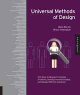 Universal Methods of Design di Bruce Hanington, Bella Martin edito da Rockport Publishers Inc.