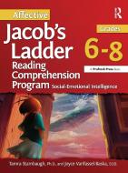 Affective Jacob's Ladder Reading Comprehension Program (Grades 6-8): Social-Emotional Intelligence di Joyce Vantassel-Baska, Tamra Stambaugh edito da PRUFROCK PR