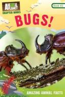 Buckley, J: Bugs! di James Buckley edito da Time Inc. Books