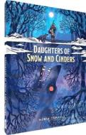 Daughters of Snow and Cinders di Núria Tamarit edito da FANTAGRAPHICS BOOKS