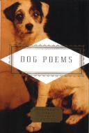 Dog Poems di Carmela Ciuraru edito da Everyman