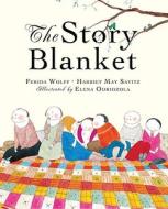 The Story Blanket di #Wolff,  Ferida Savitz,  Harriet May edito da Andersen Press Ltd