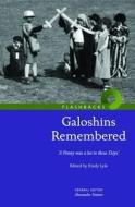 Galoshins Remembered di Emily B. Lyle edito da Nmse - Publishing Ltd
