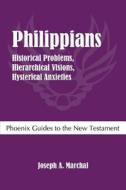 Philippians di Joseph a Marchal edito da Sheffield Phoenix Press Ltd