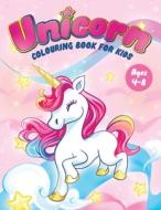 Unicorn Colouring Book For Kids Ages 4-8 di FEEL HAPPY BOOKS, edito da Lightning Source Uk Ltd