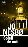 Soleil de nuit di Jo Nesbo edito da Gallimard