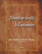 Mémoire sur la ville de Coulommiers di Paule Samson-Finidori, Didier Moreau edito da Books on Demand