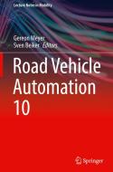 Road Vehicle Automation 10 edito da Springer Nature Switzerland