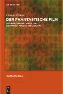 Der phantastische Film di Claudia Pinkas edito da Gruyter, Walter de GmbH