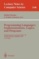 Programming Languages: Implementations, Logics, and Programs edito da Springer Berlin Heidelberg