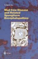 Mad Cow Disease and Related Spongiform Encephalopathies edito da Springer Berlin Heidelberg