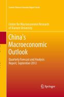China's Macroeconomic Outlook di Cmr Of Xiamen University edito da Springer Berlin Heidelberg