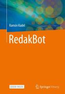 RedakBot di Ramón Kadel edito da Springer-Verlag GmbH