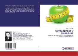 Osteoartroz i ozhirenie di Dar'ya Kopylova edito da LAP Lambert Academic Publishing