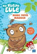 Magic Paper Malbuch - Die kleine Eule di Susanne Weber edito da Ullmann Medien GmbH