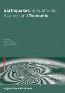Earthquakes: Simulations, Sources and Tsunamis edito da Springer Basel AG
