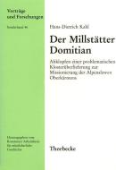 Der Millstätter Domitian di Hans D Kahl edito da Thorbecke Jan Verlag