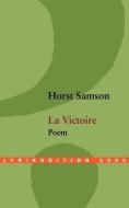La Victoire di Horst Samson edito da Lyrikedition 2000