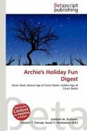 Archie's Holiday Fun Digest edito da Betascript Publishing
