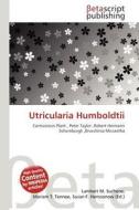 Utricularia Humboldtii edito da Betascript Publishing