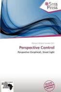Perspective Control edito da Crypt Publishing