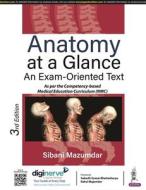 Anatomy At A Glance di Sibani Mazumdar edito da Jaypee Brothers Medical Publishers