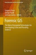 Forensic GIS edito da Springer-Verlag GmbH