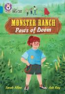 Monster Ranch: Paws Of Doom di Sarah Allen edito da HarperCollins Publishers