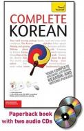 Complete Korean with Two Audio CDs: A Teach Yourself Guide di Vincent Mark, Yeon Jaehoon, Mark Vincent edito da McGraw-Hill