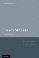 Trade Secrets di David Quinto, Stuart Singer edito da Oxford University Press Inc