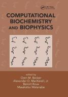 Computational Biochemistry And Biophysics edito da Taylor & Francis Ltd