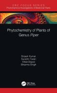 Phytochemistry Of Plants From Genus Piper di Brijesh Kumar, Surabhi Tiwari, Vikas Bajpai, Bikarma Singh edito da Taylor & Francis Ltd