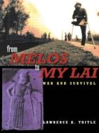From Melos to My Lai di Lawrence A. Tritle edito da Routledge