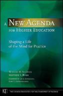 A New Agenda for Higher Education di William M. Sullivan edito da Jossey Bass