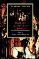 The Cambridge Companion to English Literature, 1740 1830 edito da Cambridge University Press