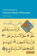An Introduction to Classical Islamic Philosophy di Oliver Leaman edito da Cambridge University Press