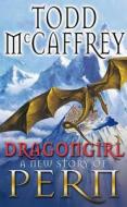 Dragongirl di Todd McCaffrey edito da Transworld Publishers Ltd