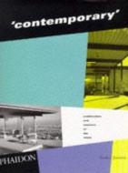 'contemporary' di Lesley Jackson edito da Phaidon Press Ltd