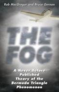 The Fog di Bruce Gernon, Rob MacGregor edito da Llewellyn Publications,u.s.