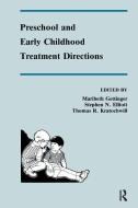 Preschool and Early Childhood Treatment Directions edito da Taylor & Francis Inc